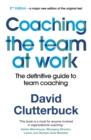 Coaching the Team at Work 2 : The definitive guide to team coaching - Book