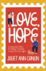 Love, Hope : An uplifting, life-affirming novel-in-letters about overcoming loneliness and finding happiness - eBook