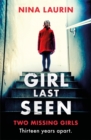 Girl Last Seen : The bestselling psychological thriller - Book