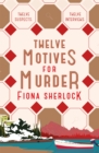 Twelve Motives For Murder : The immersive cosy locked-room murder mystery that will transport you to wintry Lake Como - Book