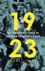 1923 : The Forgotten Crisis in the Year of Hitler’s Coup - Book