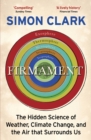 Firmament : The Hidden Science of Weather, Climate Change and the Air That Surrounds Us - Book
