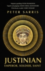 Justinian : Emperor, Soldier, Saint - Book
