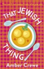 That Jewish Thing : SHORTLISTED IN THE 2022 ROMANTIC NOVEL AWARDS - Book
