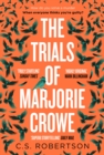 The Trials of Marjorie Crowe : a Scottish-set gripping crime thriller for 2024 - it's time to meet Marjorie - eBook
