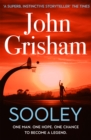 Sooley : The Gripping Bestseller from John Grisham - Book