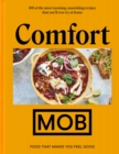Comfort MOB : Food That Makes You Feel Good - eBook
