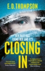 Closing In : A page-turning suspenseful thriller - Book