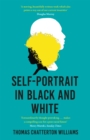 Self-Portrait in Black and White : Unlearning Race - Book