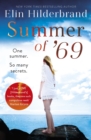 Summer of '69 : One Summer. So Many Secrets . . . The most unputdownable beach read of summer 2020 - eBook