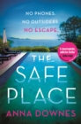 The Safe Place : the perfect addictive summer thriller for 2022 holiday reading - eBook