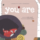 You Are : Speaking God's Word over Your Children - Book