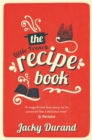 The Little French Recipe Book : the heartwarming and emotional story of a son's quest to discover his father's final secrets - Book