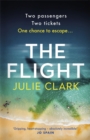 The Flight : The heart-stopping thriller of the year - The New York Times bestseller - Book