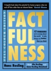 Factfulness Illustrated : Ten Reasons We're Wrong About the World - Why Things are Better than You Think - Book