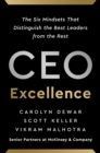 CEO Excellence : The Six Mindsets That Distinguish the Best Leaders from the Rest - Book