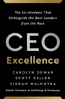 CEO Excellence : The Six Mindsets That Distinguish the Best Leaders from the Rest - eBook