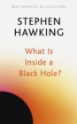 What Is Inside a Black Hole? - Book
