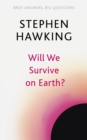 Will We Survive on Earth? - Book