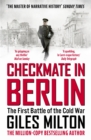 Checkmate in Berlin : The First Battle of the Cold War - Book