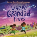 Where Grandad Lives - Book
