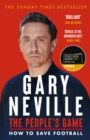 The People's Game: How to Save Football : THE AWARD WINNING BESTSELLER - Book