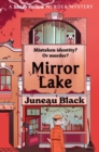 Mirror Lake : Shady Hollow 3 - a cosy crime series of rare and sinister charm - eBook