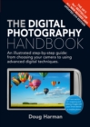 The Digital Photography Handbook : An Illustrated Step-by-step Guide - eBook