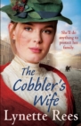 The Cobbler's Wife : A heartwarming historical romance from the bestselling author of The Workhouse Waif - Book