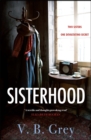 Sisterhood : A heartbreaking mystery of family secrets and lies - eBook