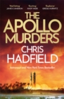 The Apollo Murders : 'a gripping mix of twists and Cold War politics  THE TIMES Thriller of the Year Pick - eBook