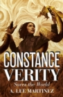 Constance Verity Saves the World - the sequel to The Last Adventure of Constance Verity, the forthcoming blockbuster starring Awkwafina : The Constance Verity Trilogy Book Two - Book