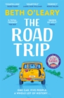 The Road Trip : an hilarious and heartfelt second chance romance from the author of The Flatshare - Book