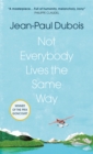 Not Everybody Lives the Same Way - Book