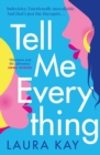 Tell Me Everything : Heartfelt and funny, this is the perfect will-they-won't-they romance - Book