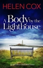A Body by the Lighthouse : The Kitt Hartley Yorkshire Mysteries Book 6 - eBook