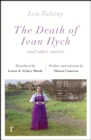 The Death Ivan Ilych and other stories (riverrun editions) - eBook