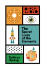 The Secret Lives of the Elements - Book