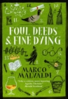 Foul Deeds and Fine Dying : A Pellegrino Artusi Mystery - Book