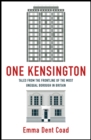 One Kensington : Tales from the Frontline of the Most Unequal Borough in Britain - Book