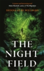 The Night Field : A magnificent and moving ecological fable - eBook