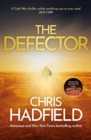 The Defector : the unmissable Cold War spy thriller from the author of THE APOLLO MURDERS - eBook