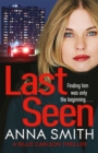 Last Seen : A gritty, unputdownable crime thriller set in Glasgow - eBook