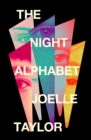 The Night Alphabet : the electrifying debut novel from the award-winning poet - Book