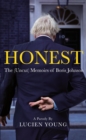 HONEST : The (Uncut) Memoirs of Boris Johnson - Book