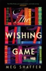 The Wishing Game : "Part Willy Wonka, part magical realism, and wholly moving" Jodi Picoult - Book