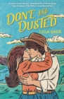 Done and Dusted : The must-read, small-town romance and TikTok sensation! - eBook