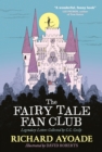 The Fairy Tale Fan Club: Legendary Letters collected by C.C. Cecily - Book