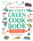 My First Green Cook Book: Vegetarian Recipes for Young Cooks - Book