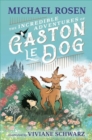 The Incredible Adventures of Gaston le Dog - Book